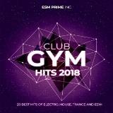 Club GYM Hits 2018 (2018) скачать через торрент