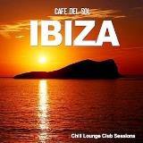 Ibiza Cafe Del Sol - Chill Lounge Club Sessions (2018) скачать через торрент