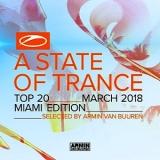 A State Of Trance Top 20: March 2018 (Miami Edition) (Selected by Armin Van Buuren) (2018) скачать через торрент
