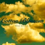 Michael E - Cotton Blossom (2018) скачать через торрент
