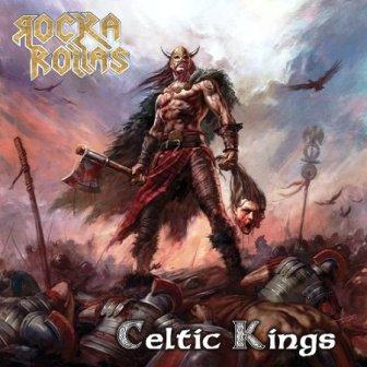 Rocka Rollas - Celtic Kings (2018) скачать через торрент