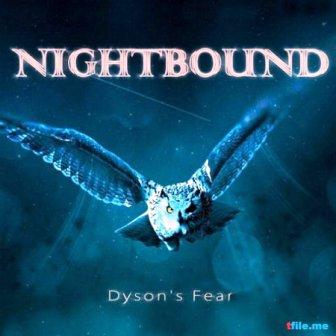 Nightbound - Dyson's Fear (2018) скачать через торрент