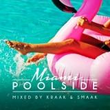 Poolside Miami 2018 [Mixed by Kraak & Smaak] (2018) скачать через торрент