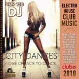 City Dances: Top 150 DJ (2018) скачать через торрент