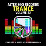 Alter Ego Trance vol. 22 [Compiled & Mixed By Jonas Hornblad] (2018) скачать через торрент