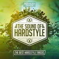 The Sound Of Hardstyle [The Best Hardstyle Tracks] (2018) скачать через торрент