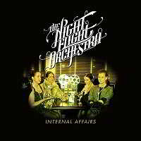 The Night Flight Orchestra - Internal Affairs (2018) скачать через торрент