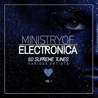 Ministry Of Electronica (50 Supreme Tunes) vol.1 (2018) скачать через торрент