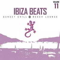 Ibiza Beats Volume 11 - Sunset Chill and Beach Lounge (2018) скачать через торрент