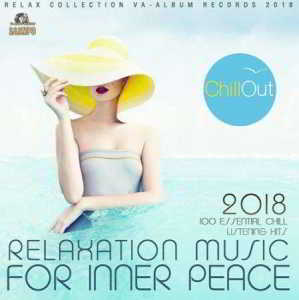 Relaxation Music For Inner Peace (2018) скачать через торрент