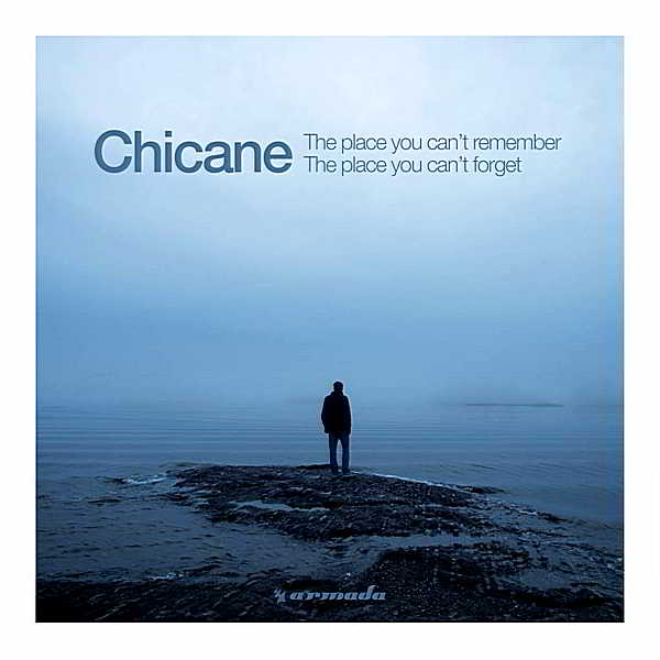 Chicane - The Place You Can't Remember, The Place You Can't (2018) скачать через торрент