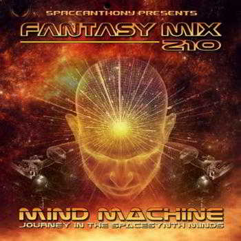 Fantasy Mix 210 - Mind Machine (2018) скачать через торрент