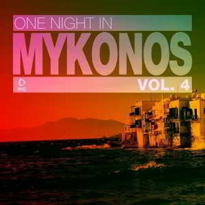 One Night in Mykonos Vol.4 (2018) скачать через торрент