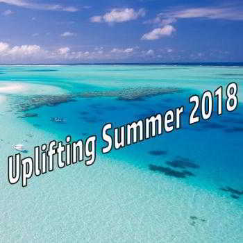 Uplifting Summer 2018 (2018) скачать через торрент