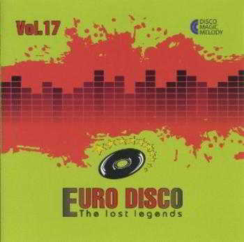 Euro Disco - The Lost Legends Vol.17 (2018) скачать через торрент
