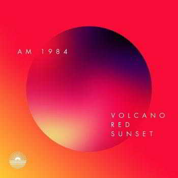 AM 1984 - Volcano Red Sunset (2018) скачать через торрент