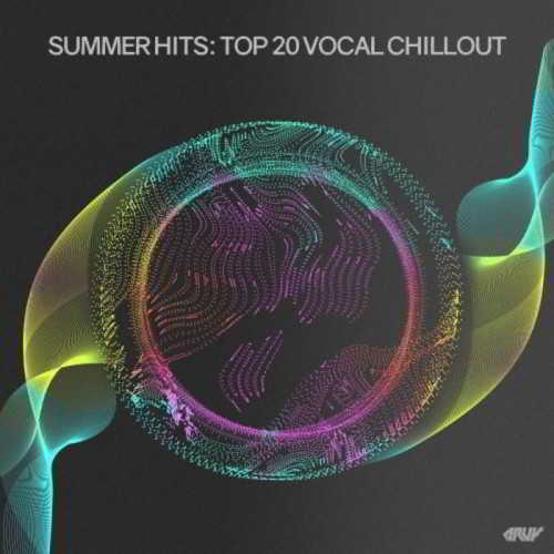 Summer Hits: Top 20 Vocal Chillout (2018) скачать через торрент