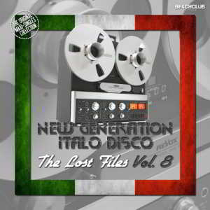 New Generation Italo Disco - The Lost Files Vol.8 (2018) скачать через торрент