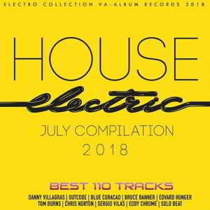 House Electric: July Compilation (2018) скачать через торрент