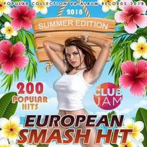 European Smash Hit (2018) скачать через торрент