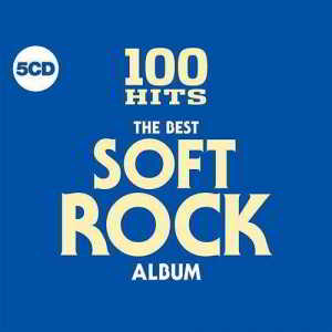 100 Hits - The Best Soft Rock Album (5CD) (2018) скачать через торрент