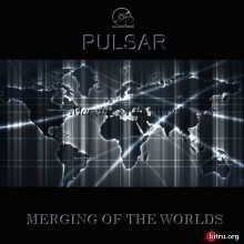 Pulsar - Merging Of The Worlds (2018) скачать через торрент