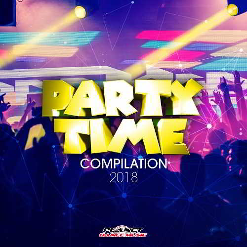 Party Time Compilation 2018 (2018) скачать через торрент