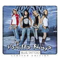 Vanilla Ninja - Blue Tattoo [2CD] (2005) скачать через торрент