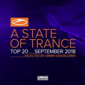 A State Of Trance Top 20 - September (Selected By Armin Van Buuren) (2018) скачать через торрент