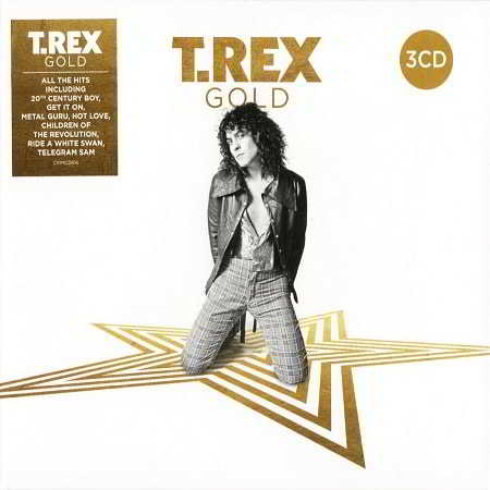 T.Rex - Gold [3CD Box Set] (2018) скачать через торрент