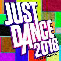 Just Dance For Magnetic (2018) скачать через торрент