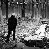 Graham Nash (The Hollies) - This Path Tonight (2018) скачать через торрент