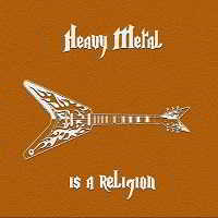 Heavy Metal Is A Religion [Covers Compilation] 5CD (2018) скачать через торрент
