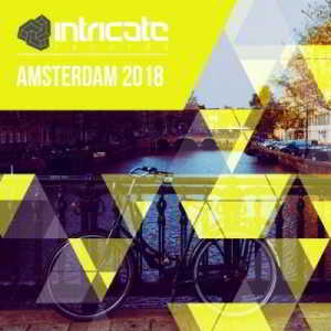 Intricate Records Is Going to Amsterdam (2018) скачать через торрент
