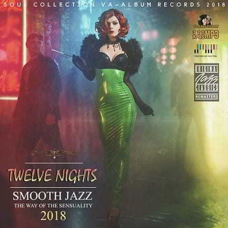 Twelve Nights: Smooth Jazz Collection (2018) скачать через торрент