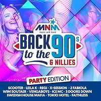 MNM Back To The 90s & Nillies The Party Edition (2018) скачать через торрент