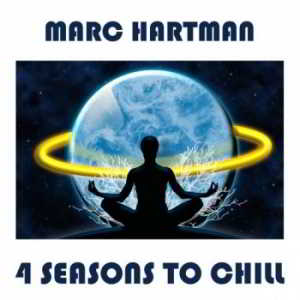 Marc Hartman - 4 Seasons to Chil (2018) скачать через торрент