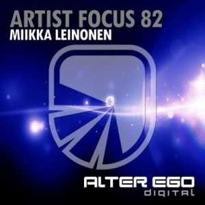 Artist Focus 82 (Miikka Leinonen) (2018) скачать через торрент