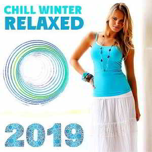 Chill Winter Relaxed (2019) скачать через торрент
