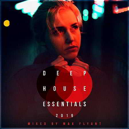 Deep House Essentials (2019) скачать через торрент