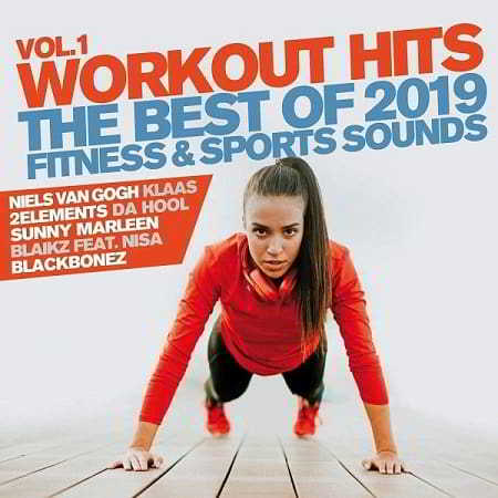 Workout Hits Vol.1 [The Best Of 2019 Fitness and Sports Sound] (2019) скачать через торрент