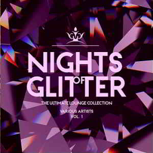 Nights Of Glitter [The Ultimate Lounge Collection] Vol.1 (2019) скачать через торрент