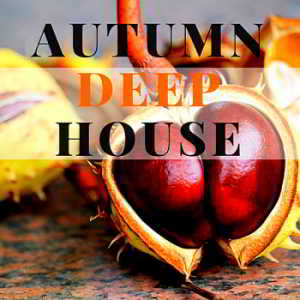 Autumn Deep House (2019) скачать через торрент