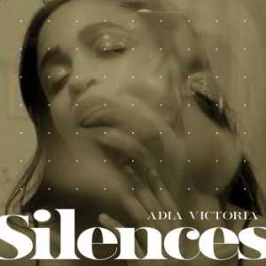 Adia Victoria - Silences (2019) скачать через торрент
