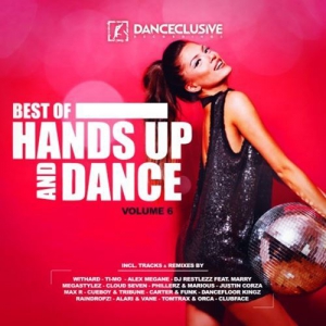 Best Of Hands Up & Dance Vol.6 (2019) скачать через торрент