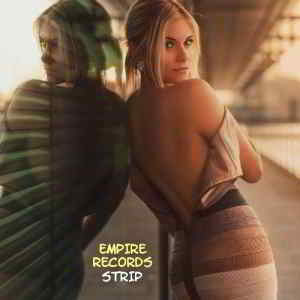 Empire Records - Strip (2019) скачать через торрент
