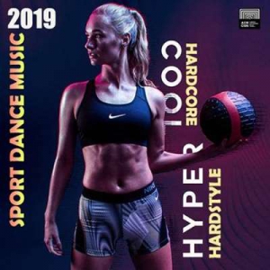 Hyper Cool: Sport Dance Music (2019) скачать через торрент
