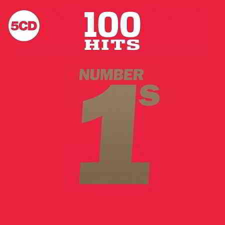 100 Hits Number 1s [5CD] (2019) скачать через торрент