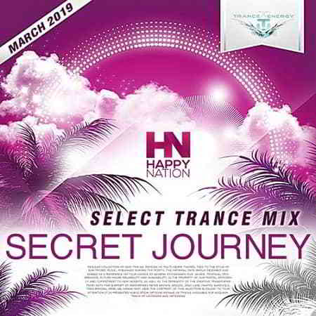 Secret Journey: Select Trance Mix (2019) скачать через торрент