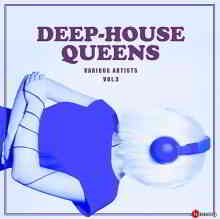 Deep-House Queens Vol.3 (2019) скачать через торрент
